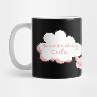 Everyday Cute Mug